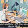 How to install nala on ubuntu 22.04