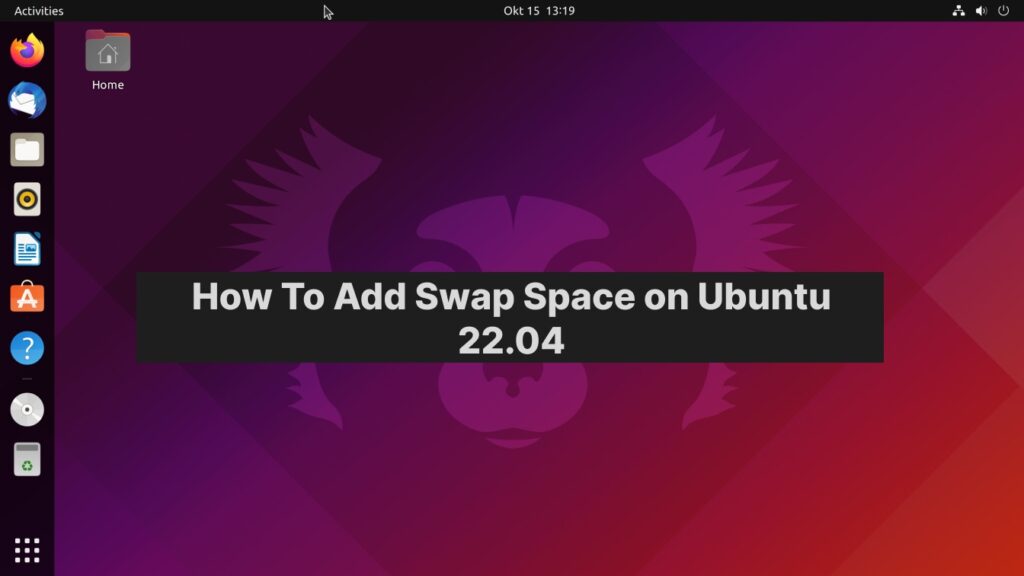 How To Add Swap Space on Ubuntu